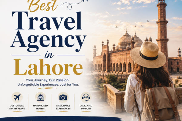 Best Travel Agency in Lahore