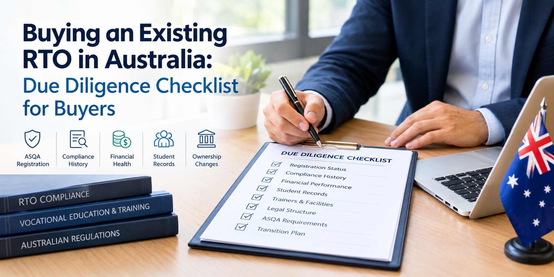 Buying an Existing RTO in Australia: Due Diligence Checklist for Buyers
