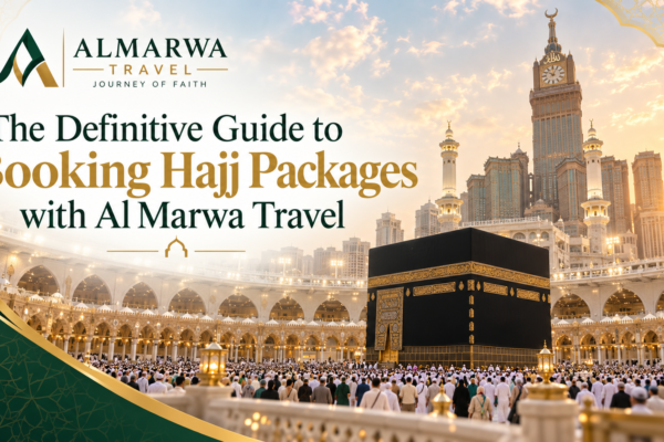 Definitive Hajj Booking Guide