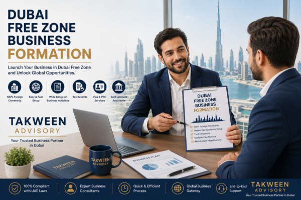 Dubai free zone company setup cost guide with Takween Advisory