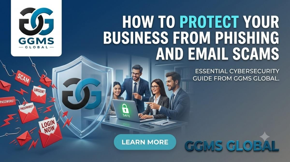 How to Protect Your Business from Phishing and Email Scams
