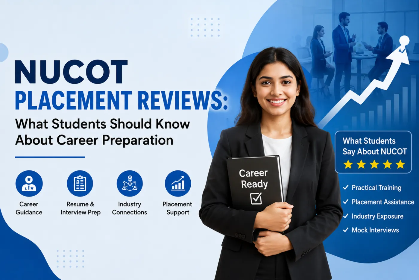NUCOT Placement Reviews