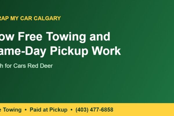 Cash for cars Red Deer - free towing and same-day pickup